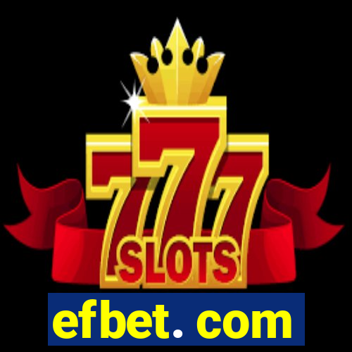 efbet. com